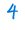 4